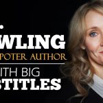Joanne Kathleen Rowling Sang Pencipta Novel Fiksi Harry Potter!