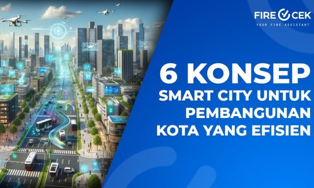 Konsep Smart City Hadirkan Kehidupan Ideal Untuk Masa Depan