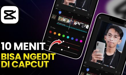 Fitur Menarik Capcut Buat Video Dan Foto Kamu Jadi Lebih Kreatif
