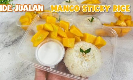 Mango Sticky Rice, Ide Jualan Cemilan Manis