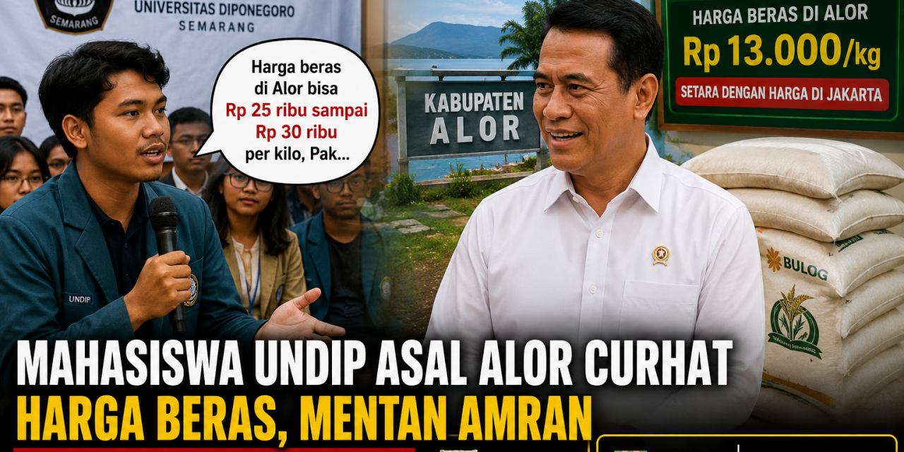 Mahasiswa Undip Curhat Harga Beras Di Alor Tembus Rp 30.000